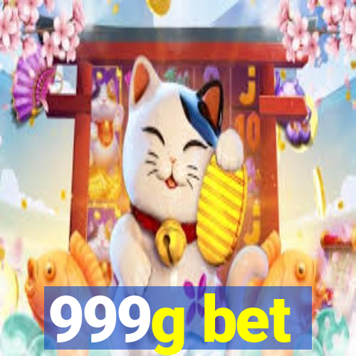 999g bet